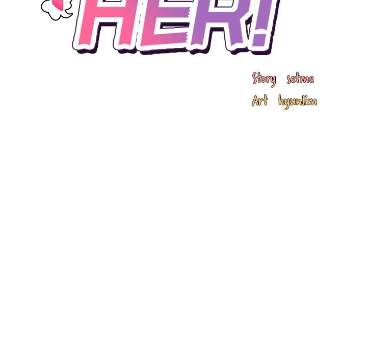 No, I Want HER! (Uncensored) Chapter 33 - Page 62