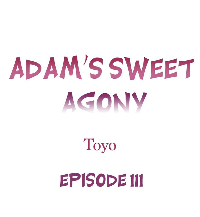 Adam’s Sweet Agony Chapter 111 - Page 1