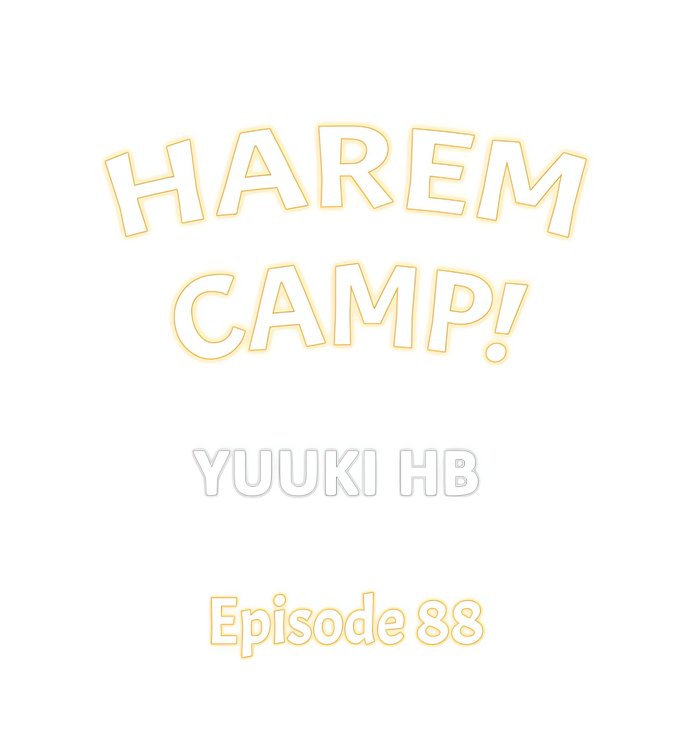 Harem Camp! Chapter 88 - Page 1