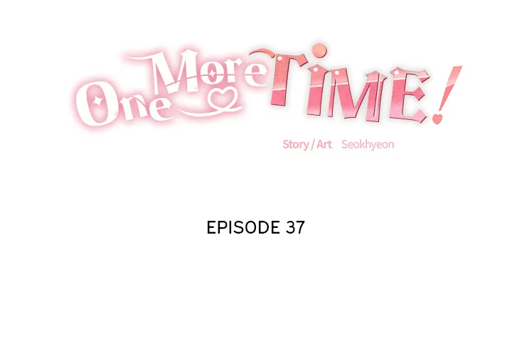 One More Time (Seokhyeon) Chapter 37 - Page 2