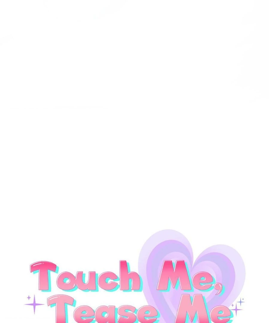 Touch Me, Tease Me (Uncensored) Chapter 27 - Page 60