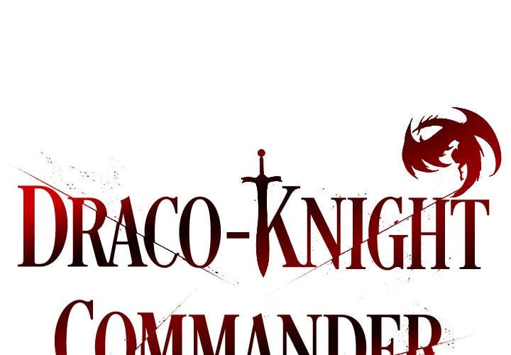 Draco-Knight Commander (Uncensored) Chapter 15 - Page 2