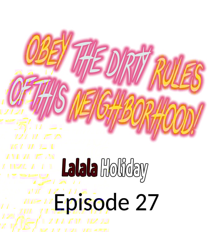 Obey the Dirty Rules of This Neighborhood! Chapter 27 - Page 1