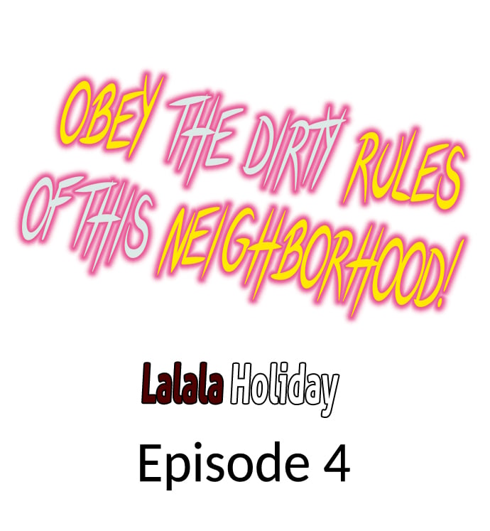 Obey the Dirty Rules of This Neighborhood! Chapter 4 - Page 1